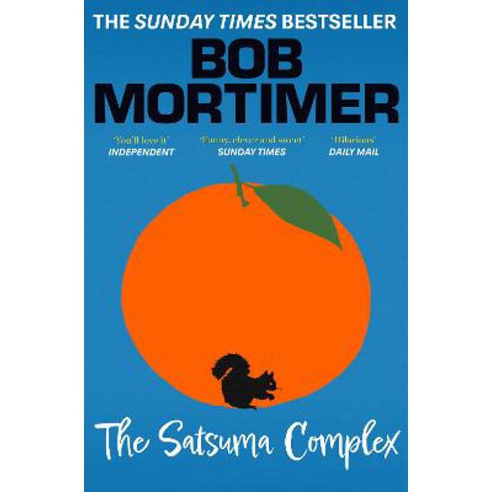 The Satsuma Complex (Paperback) - Bob Mortimer